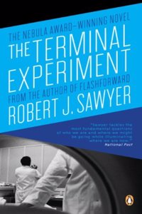 The Terminal Experiment