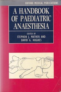 Handbook of Paediatric Anaesthesia