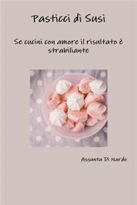 Pasticci Di Susi
