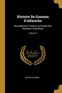 Histoire De Guzman D'alfarache