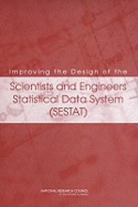 Improving the Design of the Scientists and Engineers Statistical Data System (Sestat)