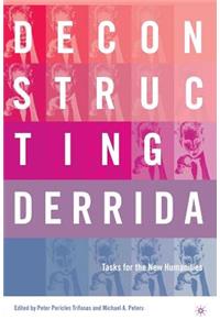 Deconstructing Derrida