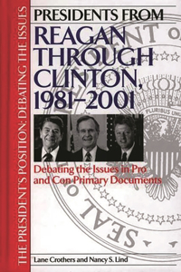 Presidents from Reagan Through Clinton, 1981-2001