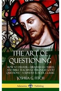 Art of Questioning