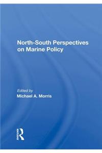 North-south Perspectives On Marine Policy