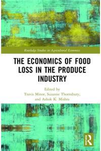 The Economics of Food Loss in the Produce Industry