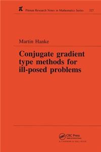 Conjugate Gradient Type Methods for Ill-Posed Problems