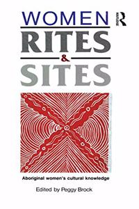 Women, Rites and Sites