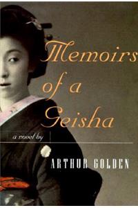 Memoirs of a Geisha