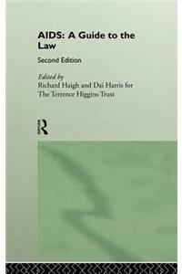 AIDS: A Guide to the Law