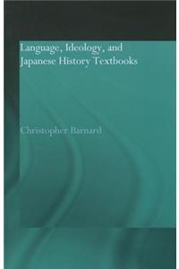 Language, Ideology and Japanese History Textbooks