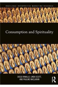 Consumption and Spirituality