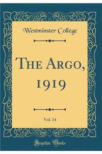 The Argo, 1919, Vol. 14 (Classic Reprint)