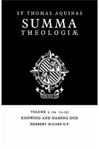 Summa Theologiae: Volume 3, Knowing and Naming God