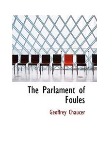 The Parlament of Foules