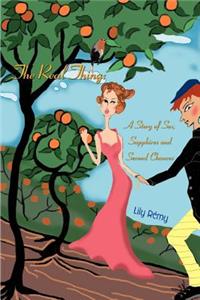 Real Thing: A Story of Sex, Sapphires and Second Chances