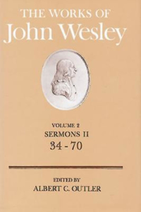 Works of John Wesley Volume 2