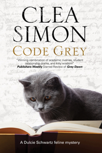 Code Grey: A Feline-Filled Academic Mystery