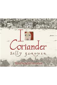 I, Coriander