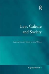 Law, Culture and Society
