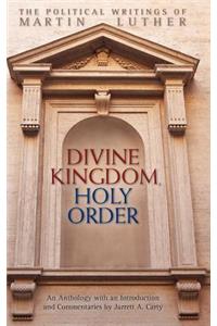 Divine Kingdom, Holy Order