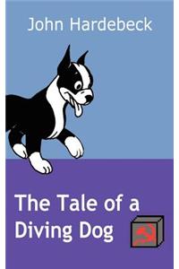 The Tale of a Diving Dog