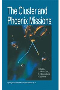 Cluster and Phoenix Missions
