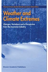 Weather and Climate Extremes