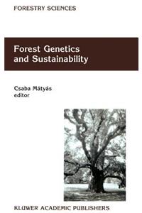 Forest Genetics and Sustainability