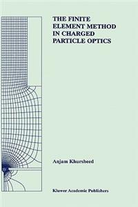 Finite Element Method in Charged Particle Optics