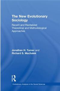 The New Evolutionary Sociology