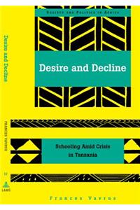 Desire and Decline