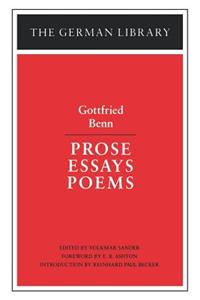 Prose Essays Poems: Gottfried Benn