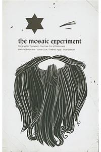 The Mosaic Experiment