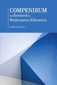 Compendium for Research in Mathematics Education