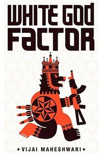 White God Factor