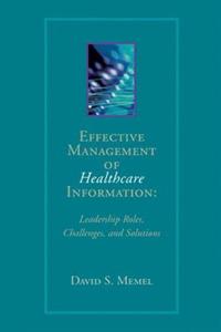 Effective Management of Healthcare Information