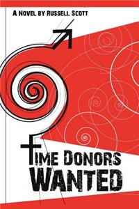 Time Donors Wanted