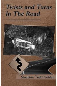 Twists And Turns In The Road