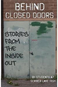 Behind Closed Doors
