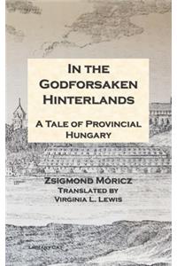 In the Godforsaken Hinterlands