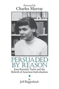 Persuaded by Reason