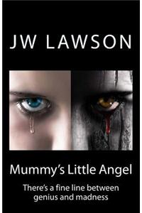 Mummy's Little Angel