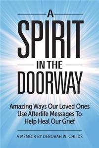 Spirit in the Doorway