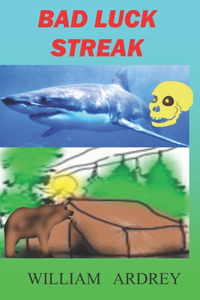Bad Luck Streak