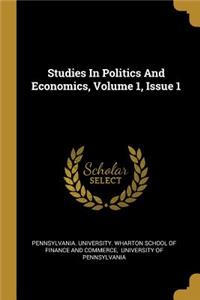 Studies In Politics And Economics, Volume 1, Issue 1