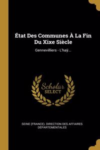 État Des Communes À La Fin Du Xixe Siècle