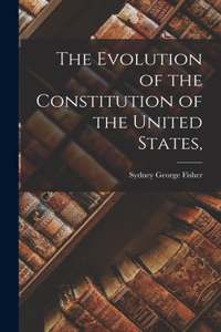 Evolution of the Constitution of the United States,