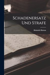Schadenersatz Und Strafe