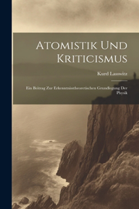 Atomistik Und Kriticismus